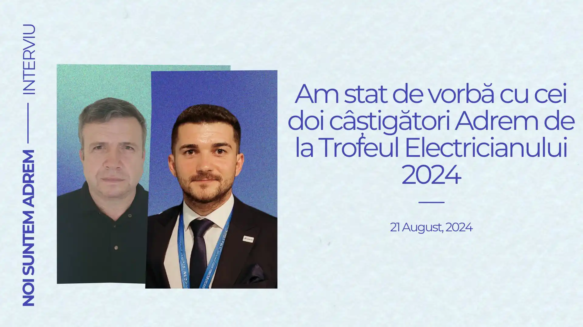 alt="de vorbă cu câștigătorii Adrem de la Trofeul Electricianului 2024"